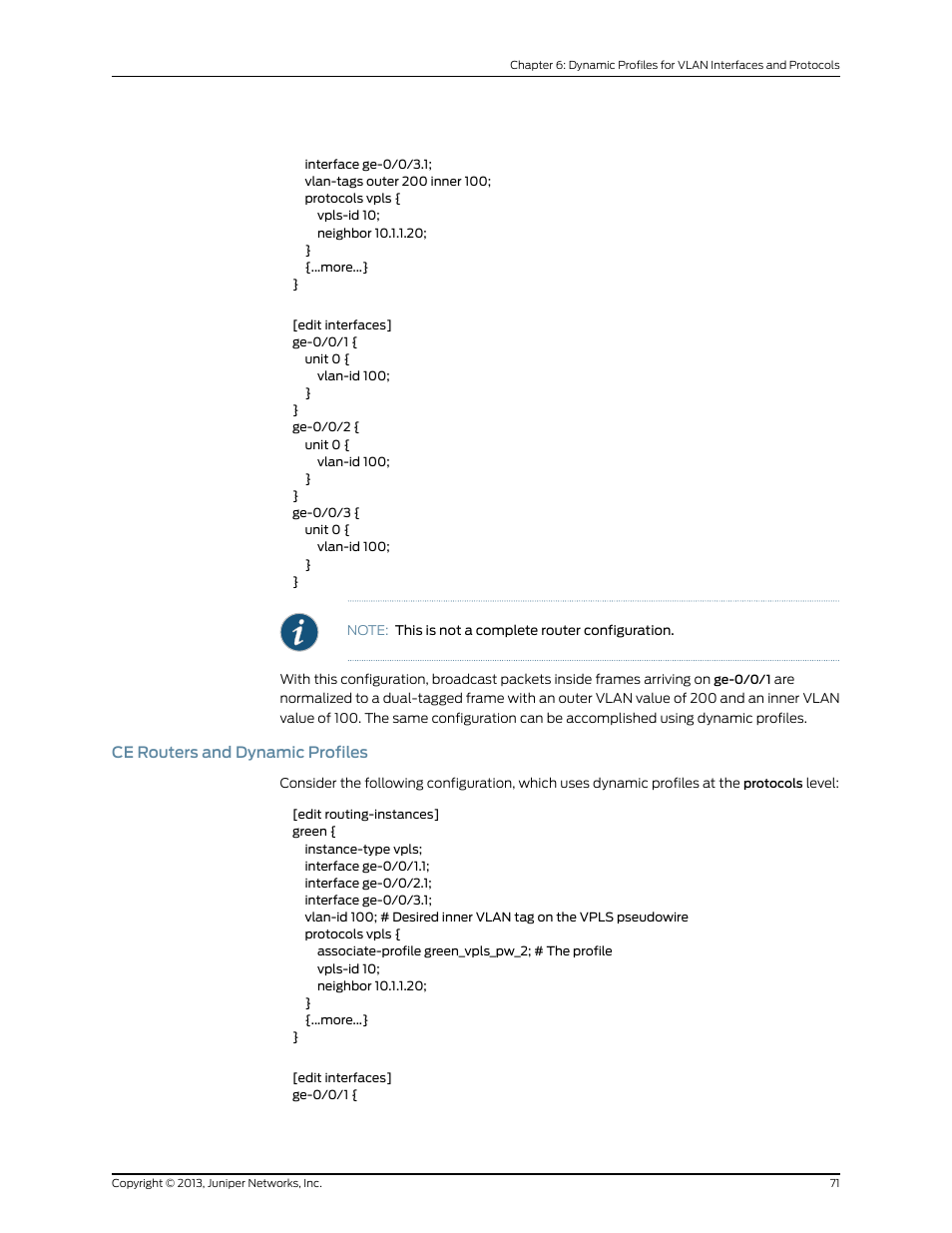 Ce routers and dynamic profiles | Juniper Networks JUNOS OS 10.4 User Manual | Page 91 / 208