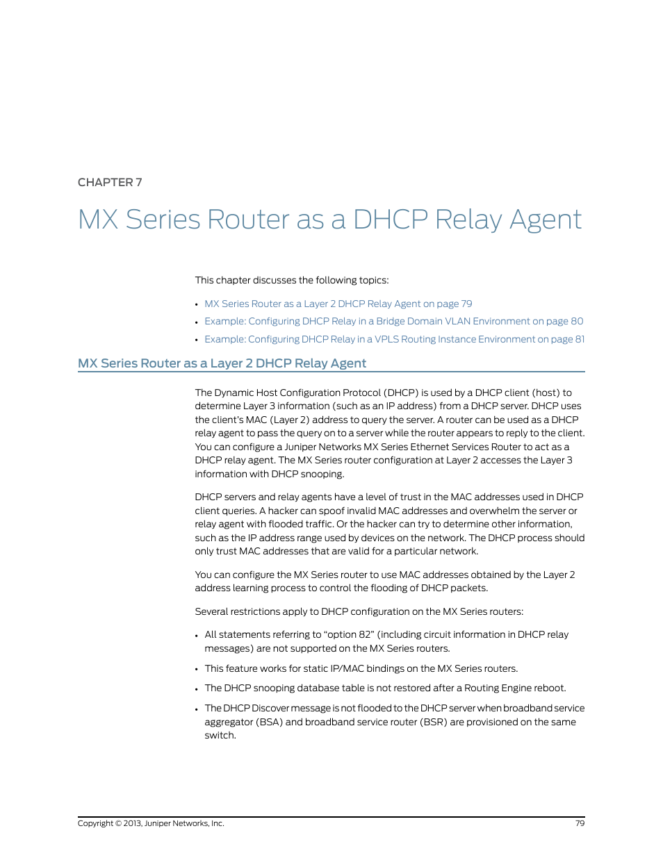 Chapter 7: mx series router as a dhcp relay agent, Mx series router as a layer 2 dhcp relay agent, Chapter 7 | Mx series router as a dhcp relay agent | Juniper Networks JUNOS OS 10.4 User Manual | Page 99 / 208