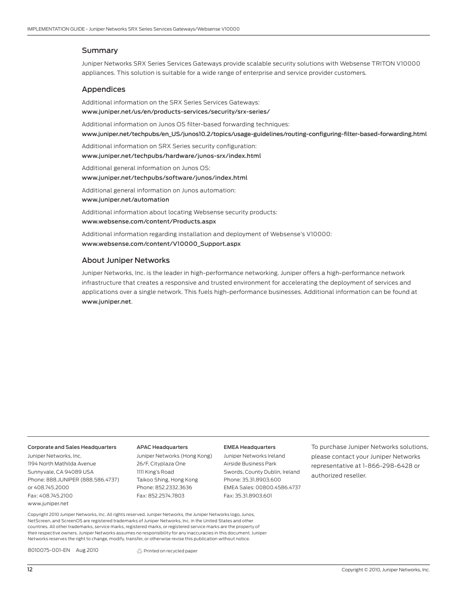 Summary, Appendixes, About juniper networks | Appendices | Juniper Networks V10000 User Manual | Page 12 / 12