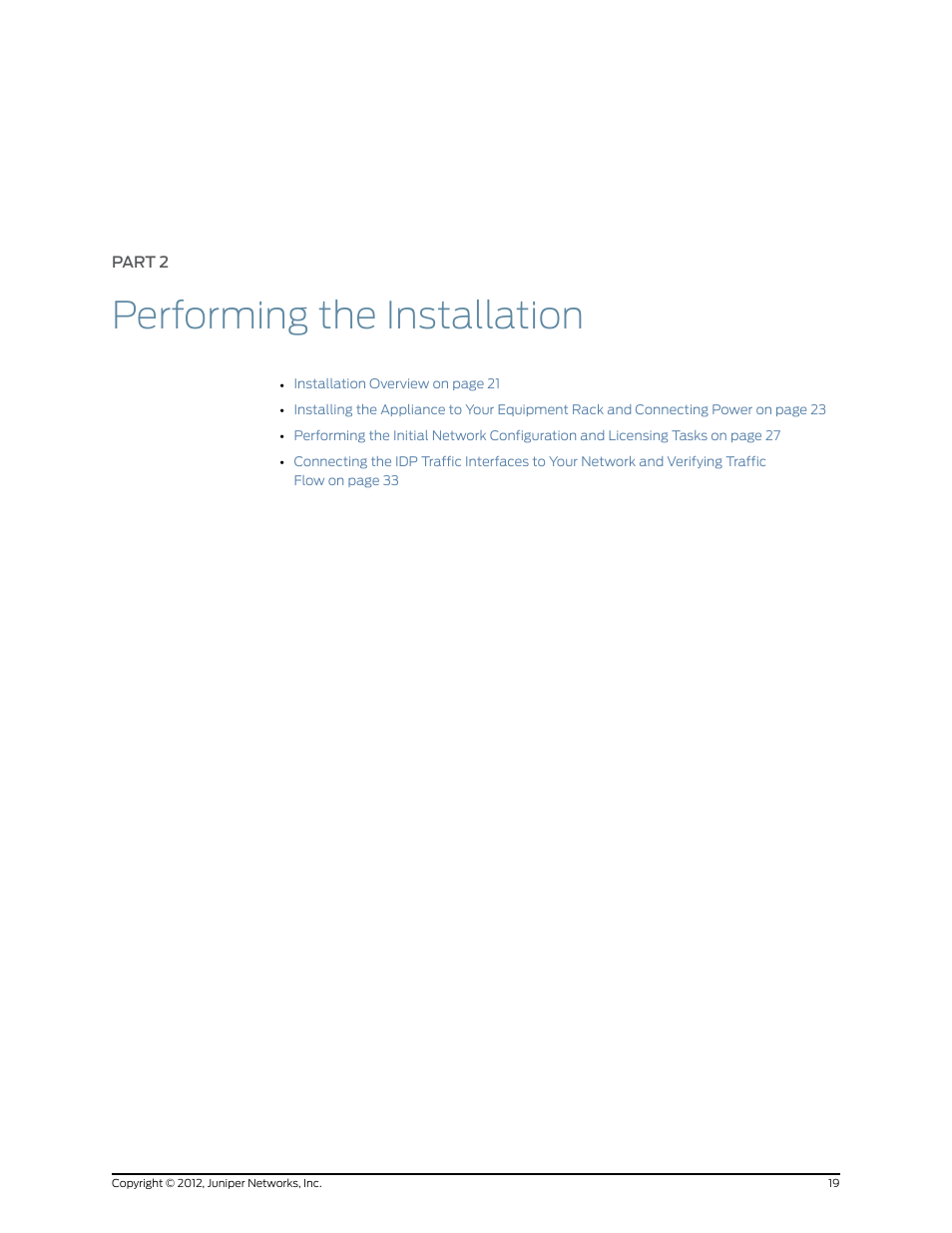 Part 2: performing the installation, Part 2, Performing the installation | Juniper Networks IDP SERIES IDP250 User Manual | Page 31 / 78