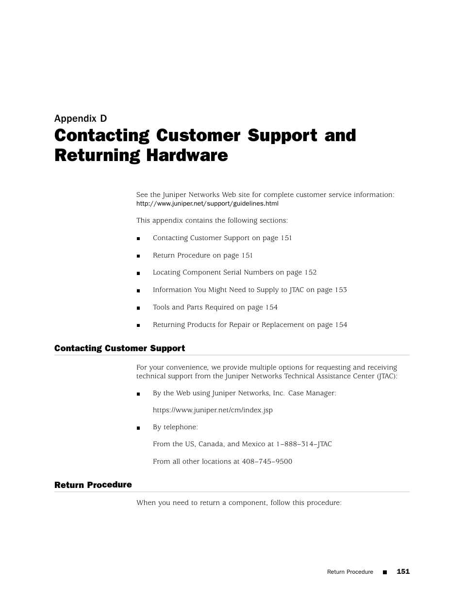 Contacting customer support and returning hardware, Contacting customer support, Return procedure | Contacting custom, Appendix d | Juniper Networks ERX Hardware 8 User Manual | Page 169 / 183