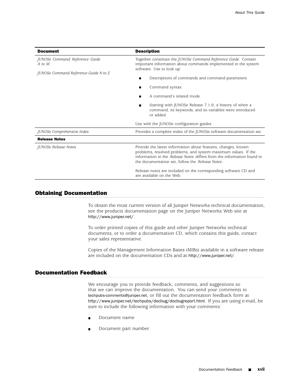 Obtaining documentation, Documentation feedback, Xvii | Juniper Networks ERX Hardware 8 User Manual | Page 17 / 183