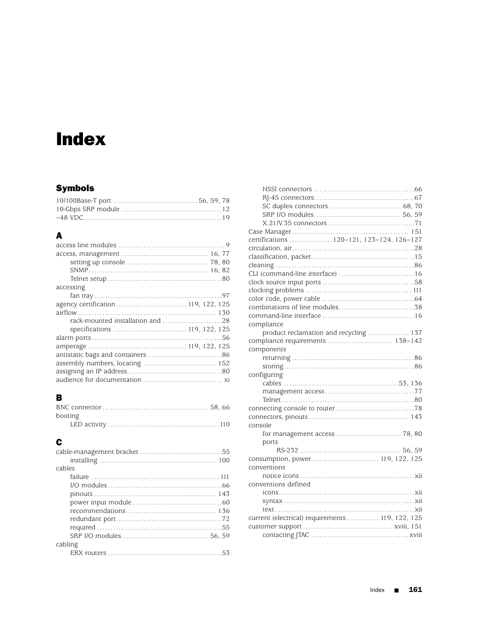 Index, Symbols | Juniper Networks ERX Hardware 8 User Manual | Page 179 / 183