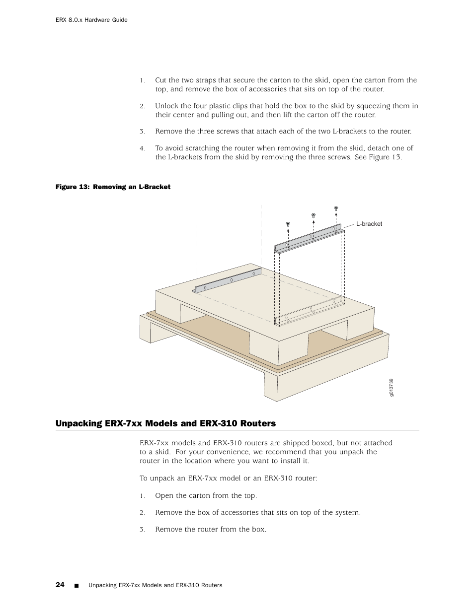 Unpacking erx-7xx models and erx-310 routers | Juniper Networks ERX Hardware 8 User Manual | Page 42 / 183