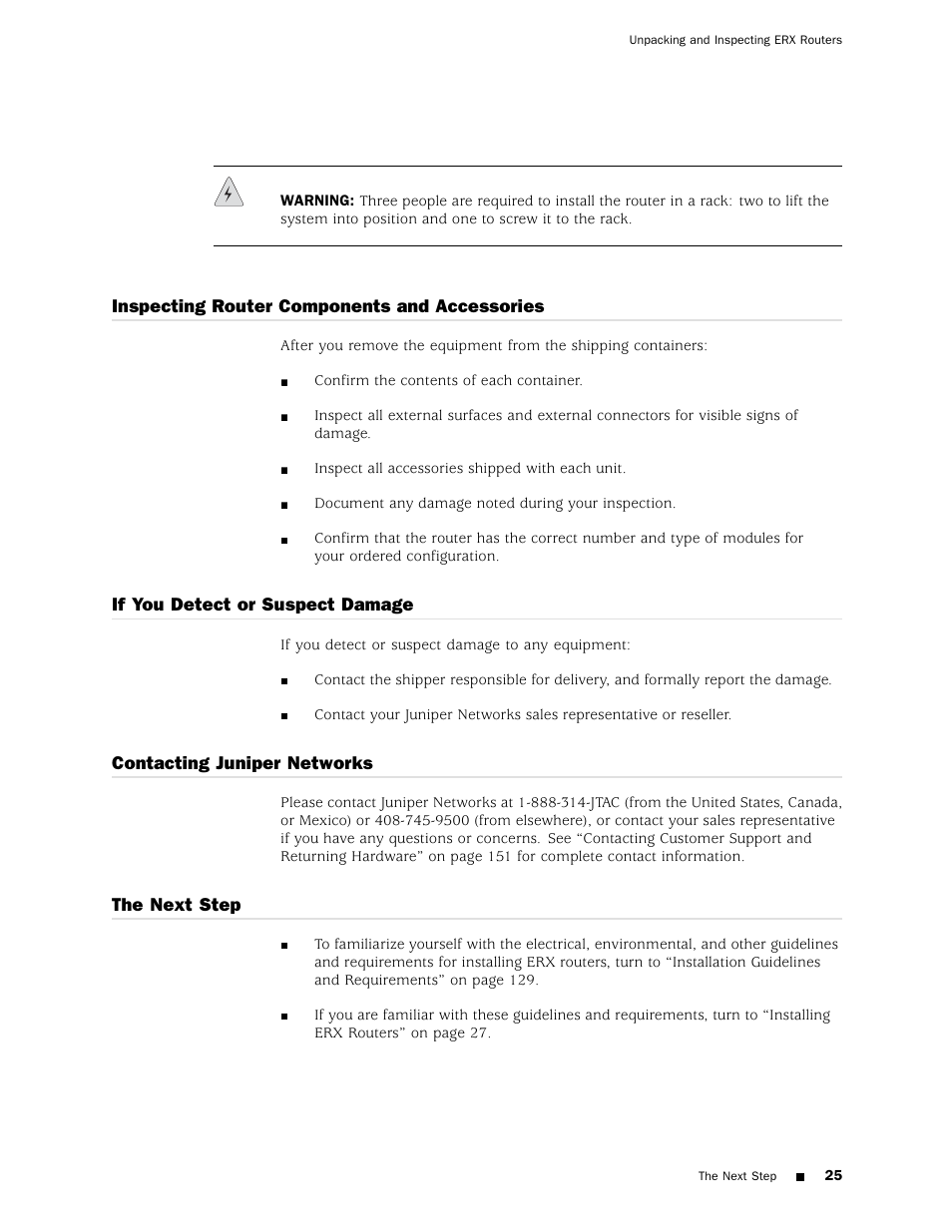 Inspecting router components and accessories, If you detect or suspect damage, Contacting juniper networks | The next step | Juniper Networks ERX Hardware 8 User Manual | Page 43 / 183