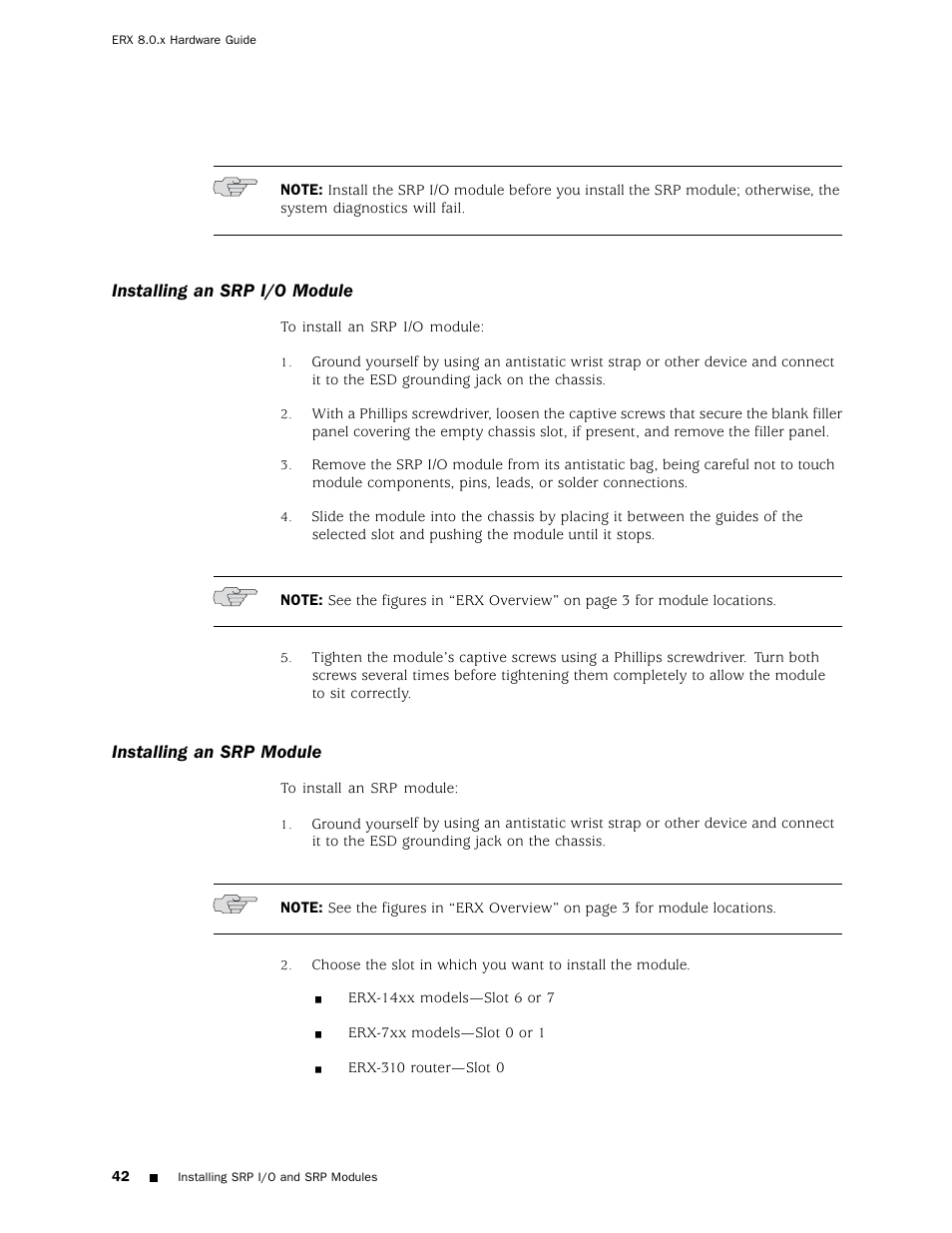 Installing an srp i/o module, Installing an srp module | Juniper Networks ERX Hardware 8 User Manual | Page 60 / 183