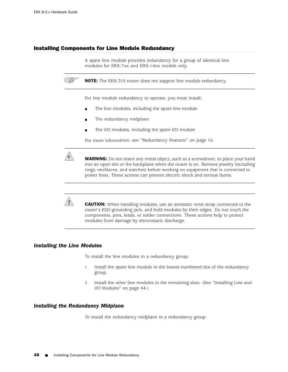 Installing components for line module redundancy, Installing the line modules, Installing the redundancy midplane | Juniper Networks ERX Hardware 8 User Manual | Page 66 / 183