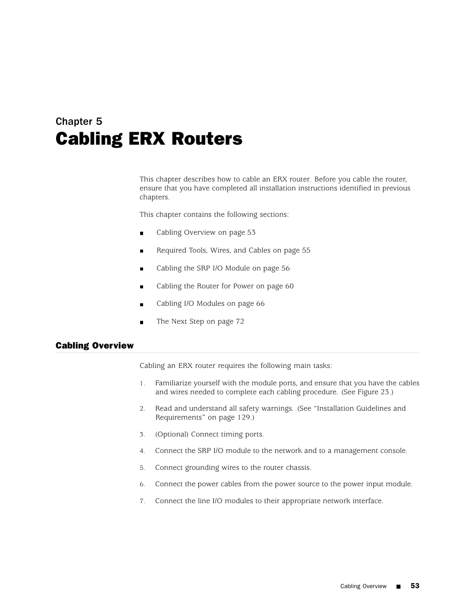 Cabling erx routers, Cabling overview, Cabling | Chapter 5 | Juniper Networks ERX Hardware 8 User Manual | Page 71 / 183