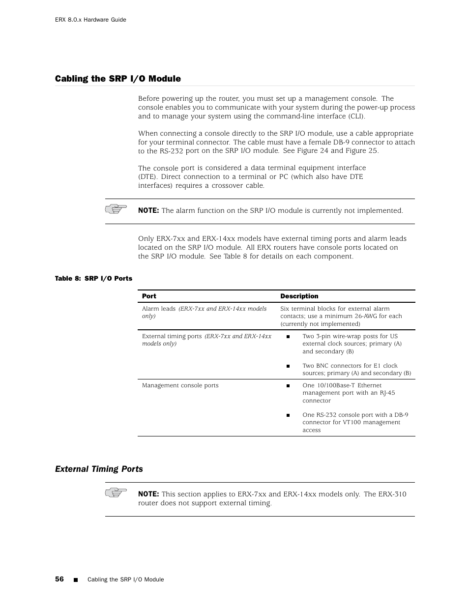 External timing ports, Cabling the srp i/o module | Juniper Networks ERX Hardware 8 User Manual | Page 74 / 183