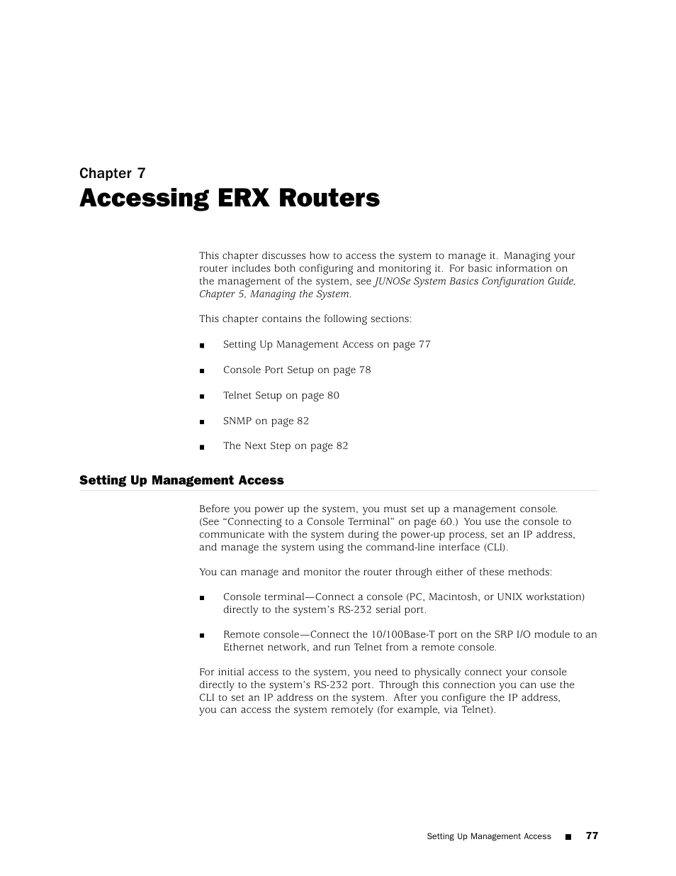 Accessing erx routers, Setting up management access, Chapter 7 | Juniper Networks ERX Hardware 8 User Manual | Page 95 / 183