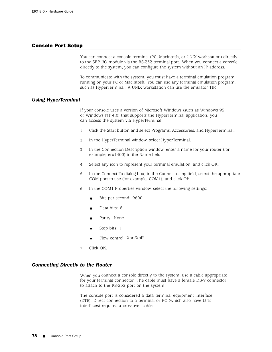 Console port setup, Using hyperterminal, Connecting directly to the router | Juniper Networks ERX Hardware 8 User Manual | Page 96 / 183