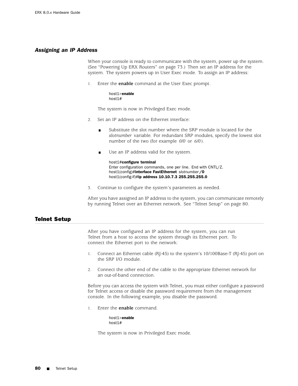 Assigning an ip address, Telnet setup | Juniper Networks ERX Hardware 8 User Manual | Page 98 / 183