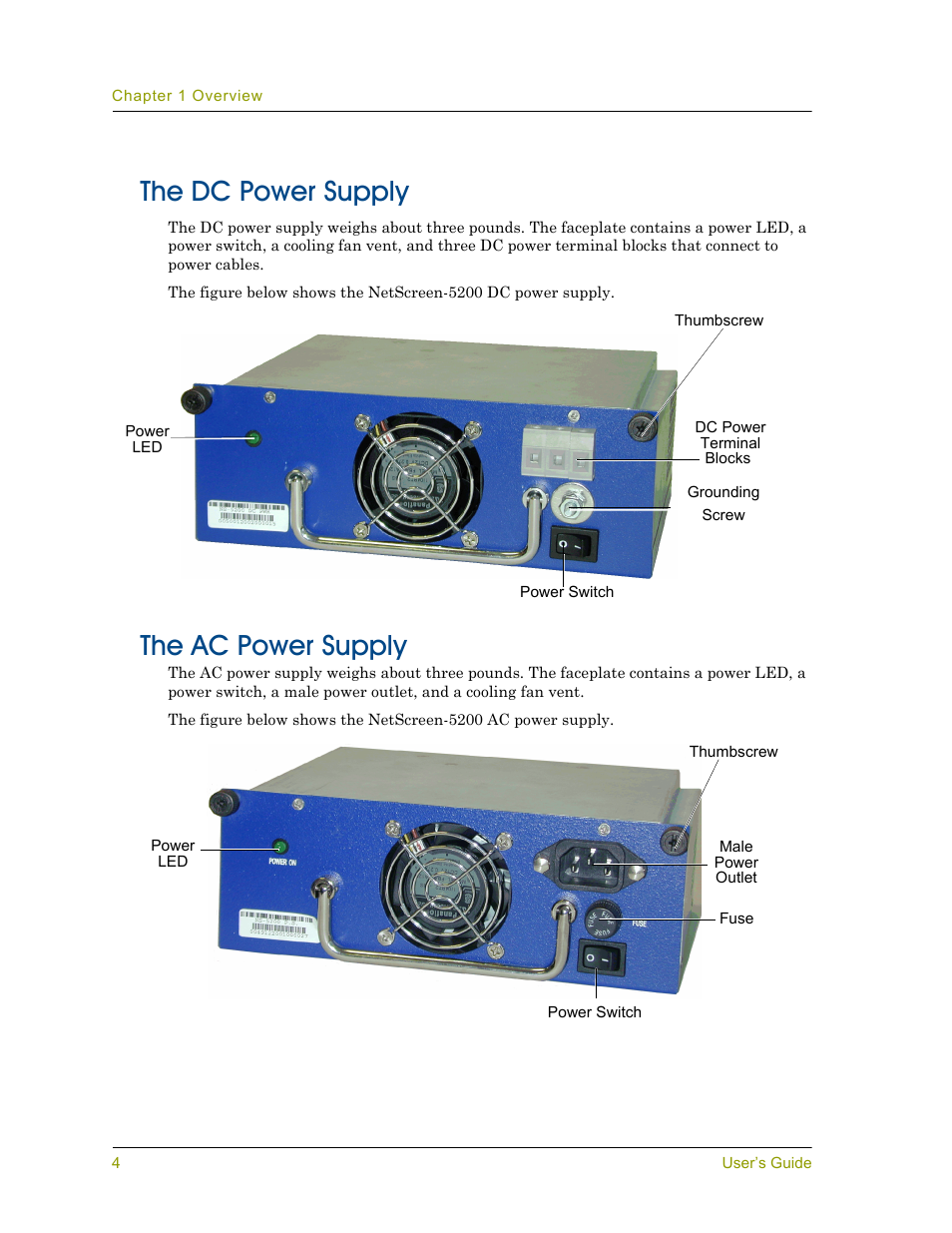 The dc power supply, The ac power supply, The dc power supply the ac power supply | Juniper Networks 5000 User Manual | Page 12 / 66