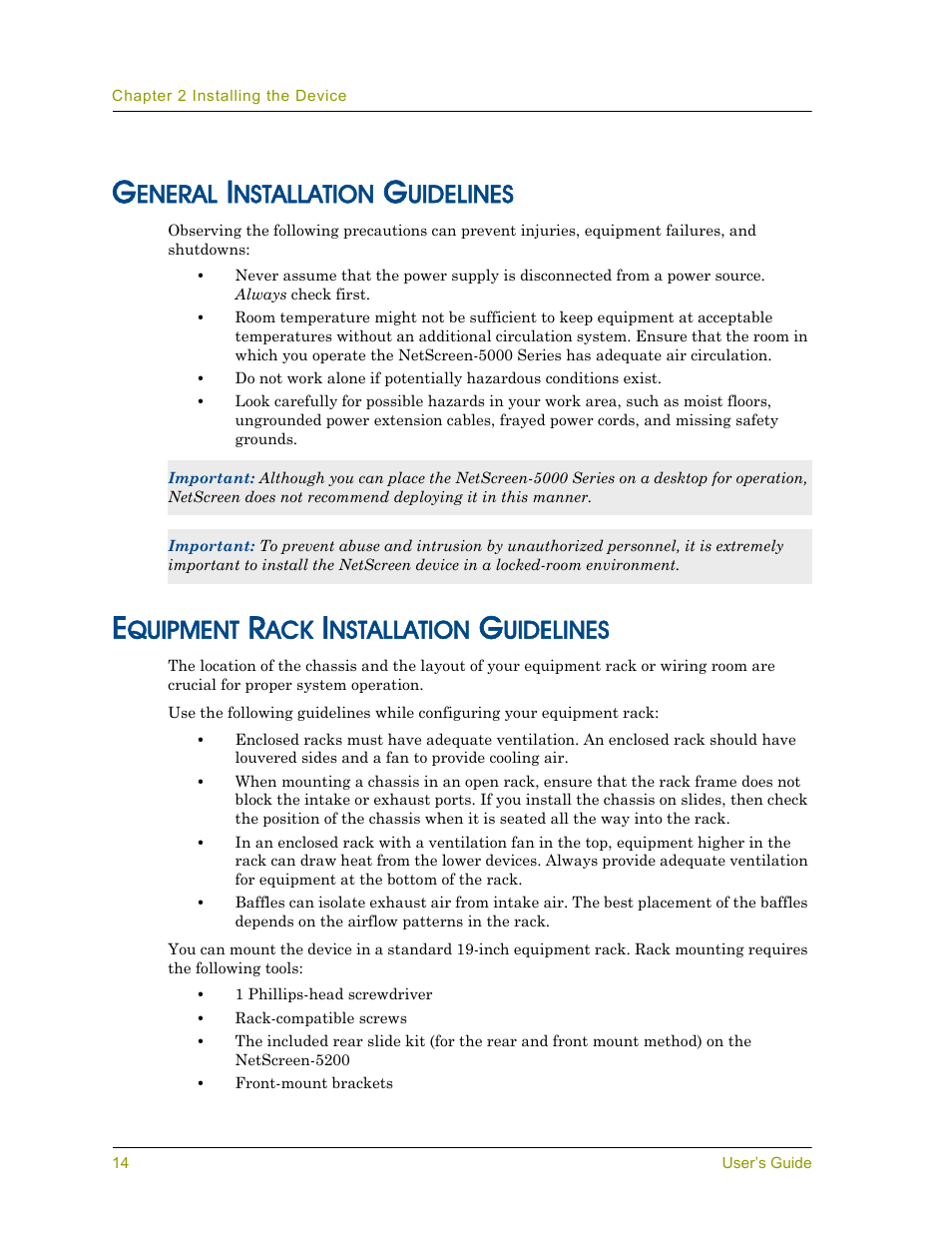 General installation guidelines, Equipment rack installation guidelines, Eneral | Nstallation, Uidelines, Quipment | Juniper Networks 5000 User Manual | Page 22 / 66