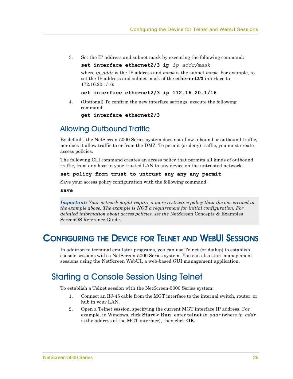Allowing outbound traffic, Starting a console session using telnet, Ui s | Onfiguring, Evice, Elnet, Essions | Juniper Networks 5000 User Manual | Page 37 / 66