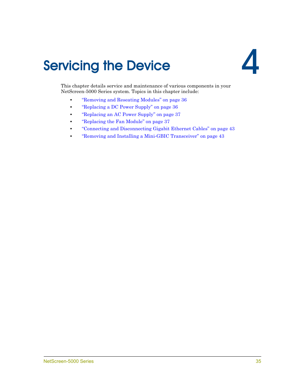 Servicing the device, Chapter 4 servicing the device, Ter 4 | Prov, Damage can occur. see | Juniper Networks 5000 User Manual | Page 43 / 66