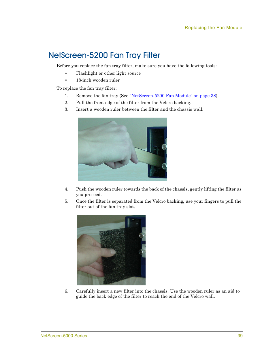 Netscreen-5200 fan tray filter | Juniper Networks 5000 User Manual | Page 47 / 66