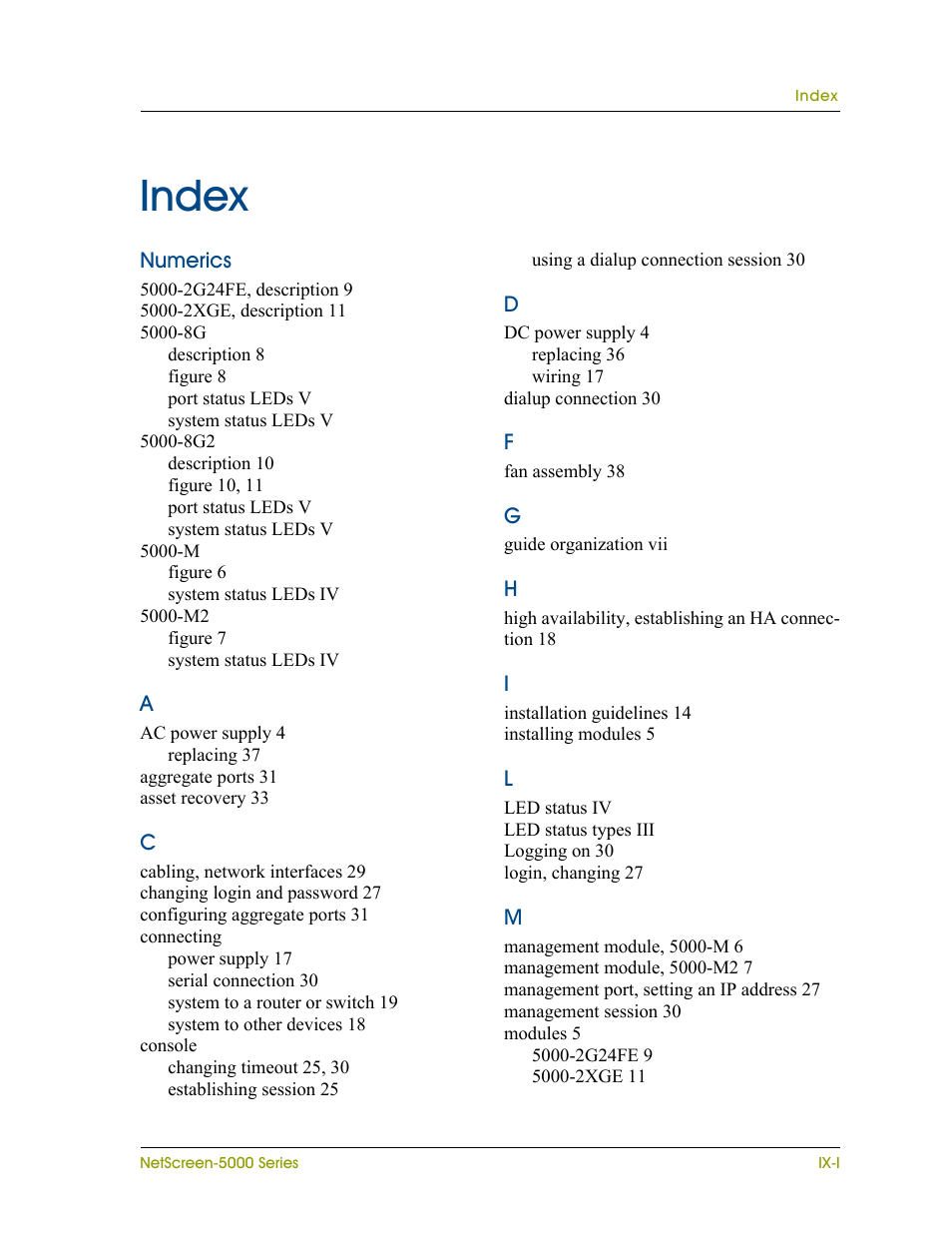 Index | Juniper Networks 5000 User Manual | Page 65 / 66