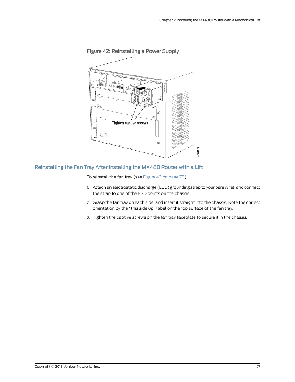 Figure 42: reinstalling a power supply, Figure 42 | Juniper Networks MX480 User Manual | Page 101 / 366
