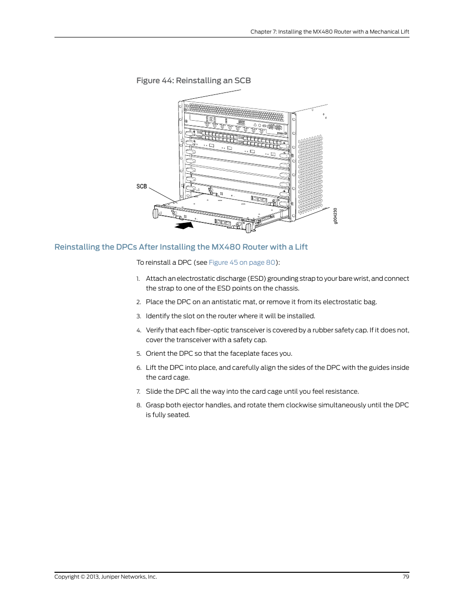 Figure 44: reinstalling an scb | Juniper Networks MX480 User Manual | Page 103 / 366