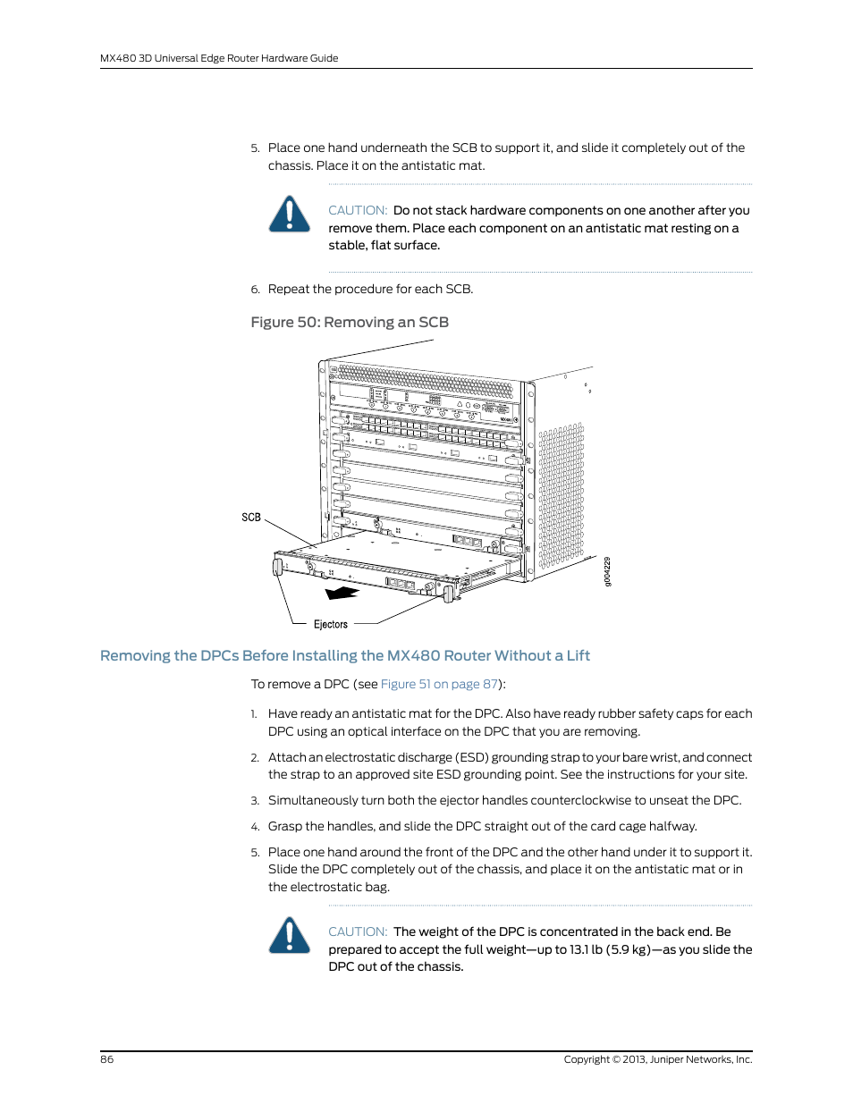 Figure 50: removing an scb | Juniper Networks MX480 User Manual | Page 110 / 366