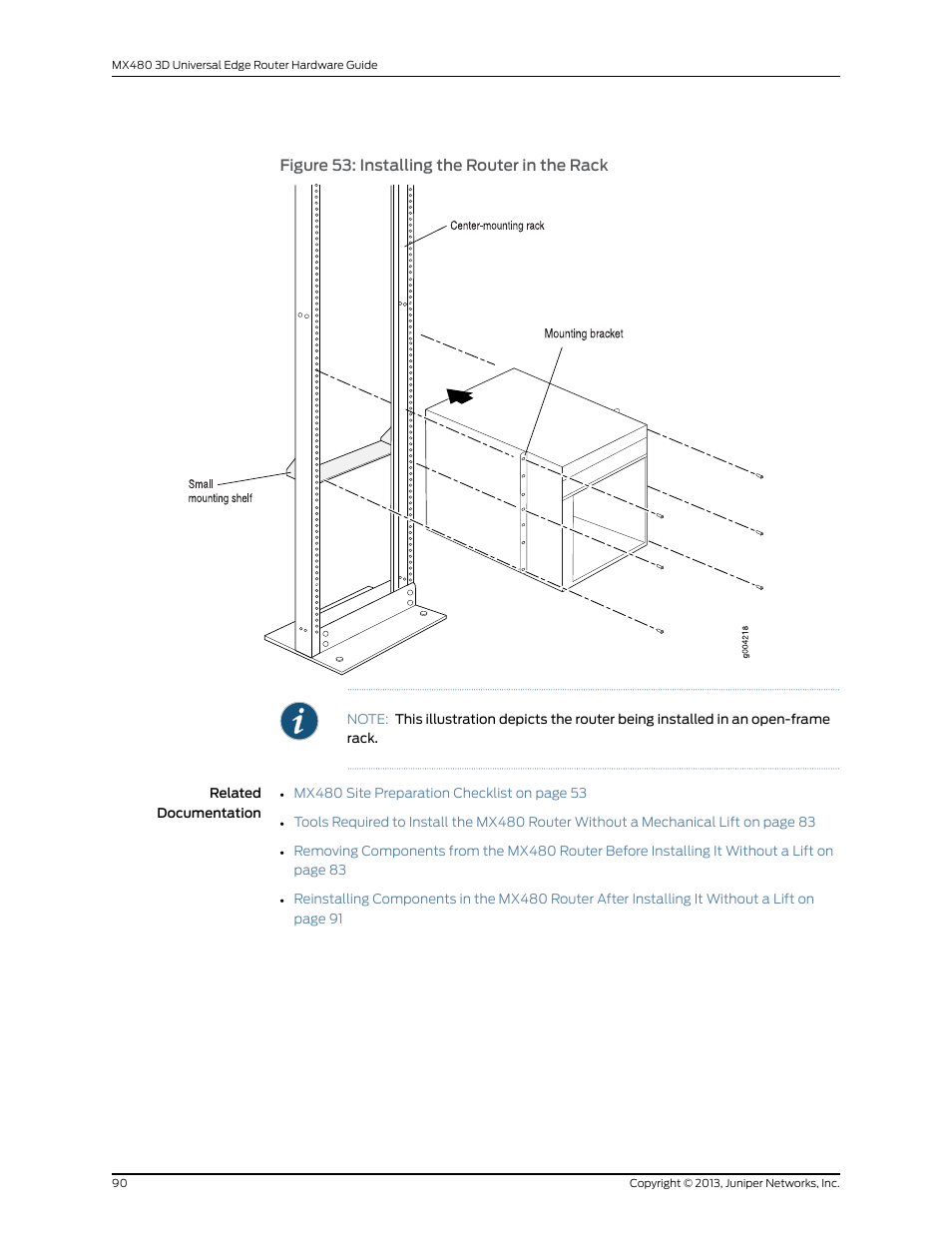 Figure 53: installing the router in the rack | Juniper Networks MX480 User Manual | Page 114 / 366