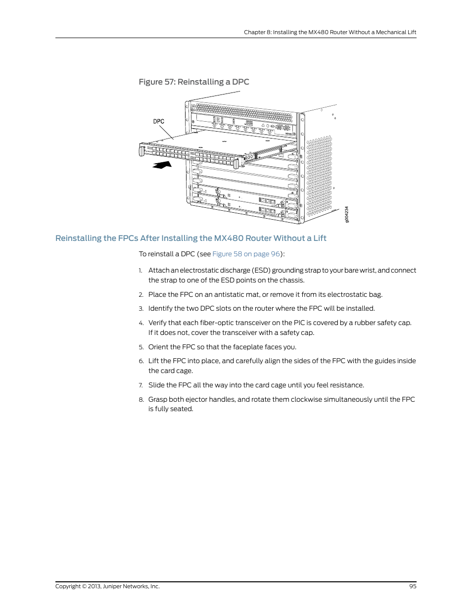 Figure 57: reinstalling a dpc | Juniper Networks MX480 User Manual | Page 119 / 366