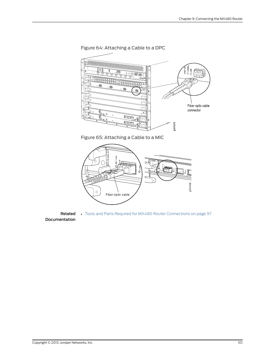 Figure 64: attaching a cable to a dpc, 101 figure 65: attaching a cable to a mic | Juniper Networks MX480 User Manual | Page 125 / 366