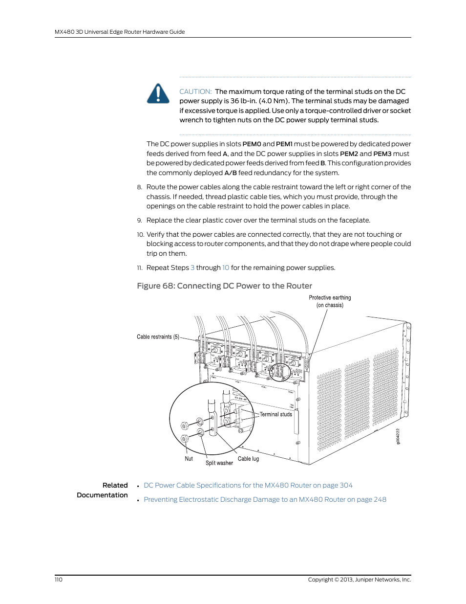 Figure 68: connecting dc power to the router | Juniper Networks MX480 User Manual | Page 134 / 366