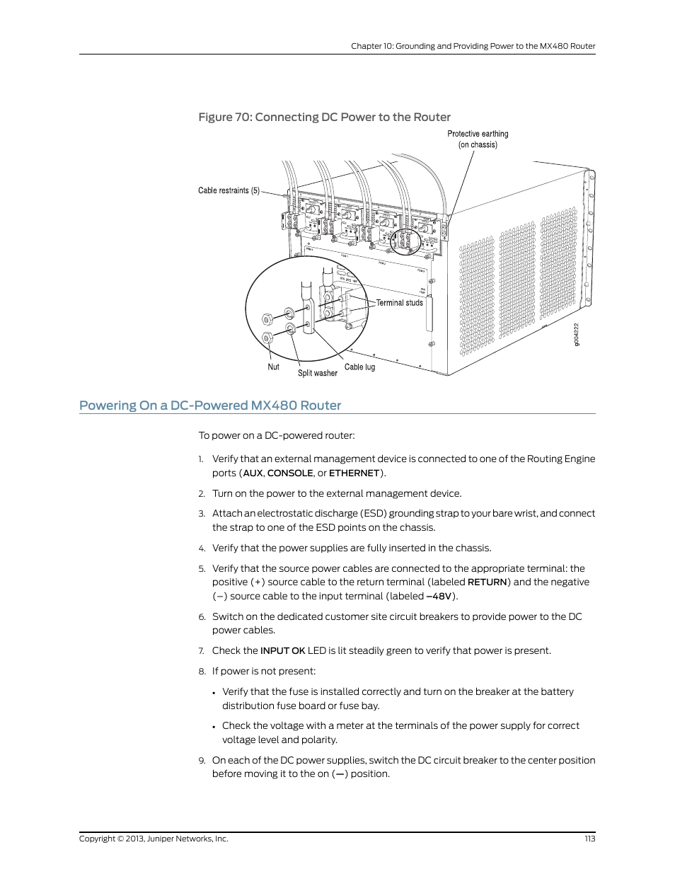 Powering on a dc-powered mx480 router, Figure 70: connecting dc power to the router | Juniper Networks MX480 User Manual | Page 137 / 366