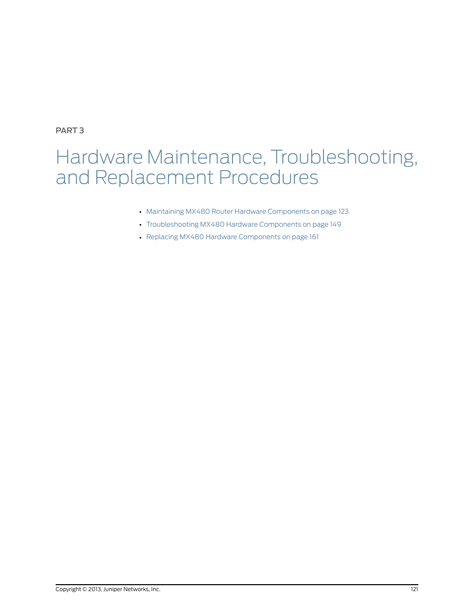 Part 3 | Juniper Networks MX480 User Manual | Page 145 / 366