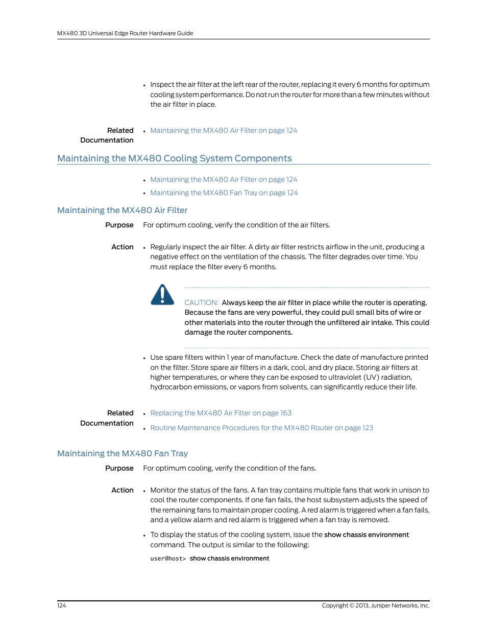 Maintaining the mx480 cooling system components, Maintaining the mx480 air filter, Maintaining the mx480 fan tray | 124 maintaining the mx480 fan tray | Juniper Networks MX480 User Manual | Page 148 / 366