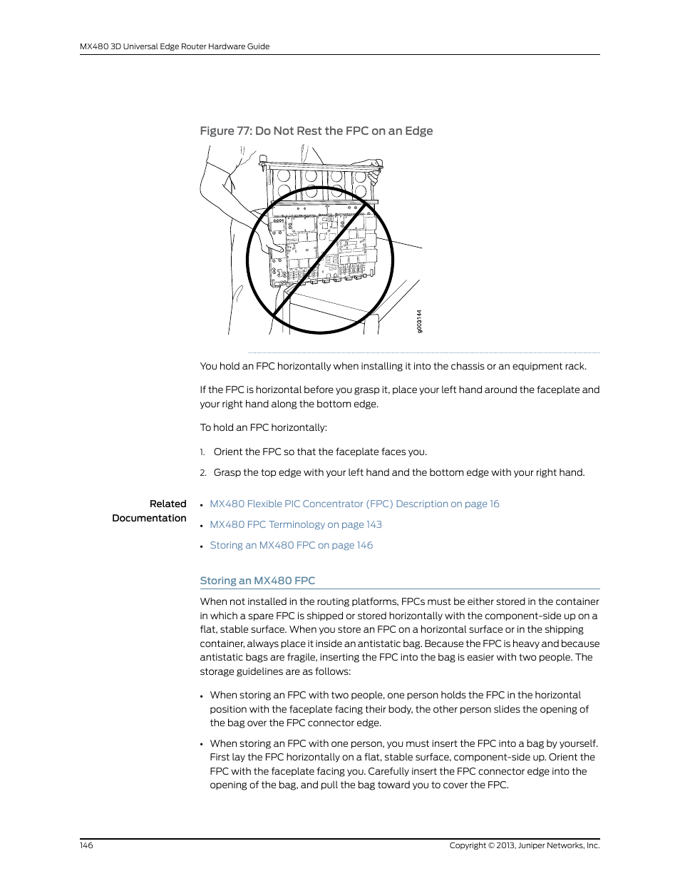 Storing an mx480 fpc, Figure 77: do not rest the fpc on an edge | Juniper Networks MX480 User Manual | Page 170 / 366