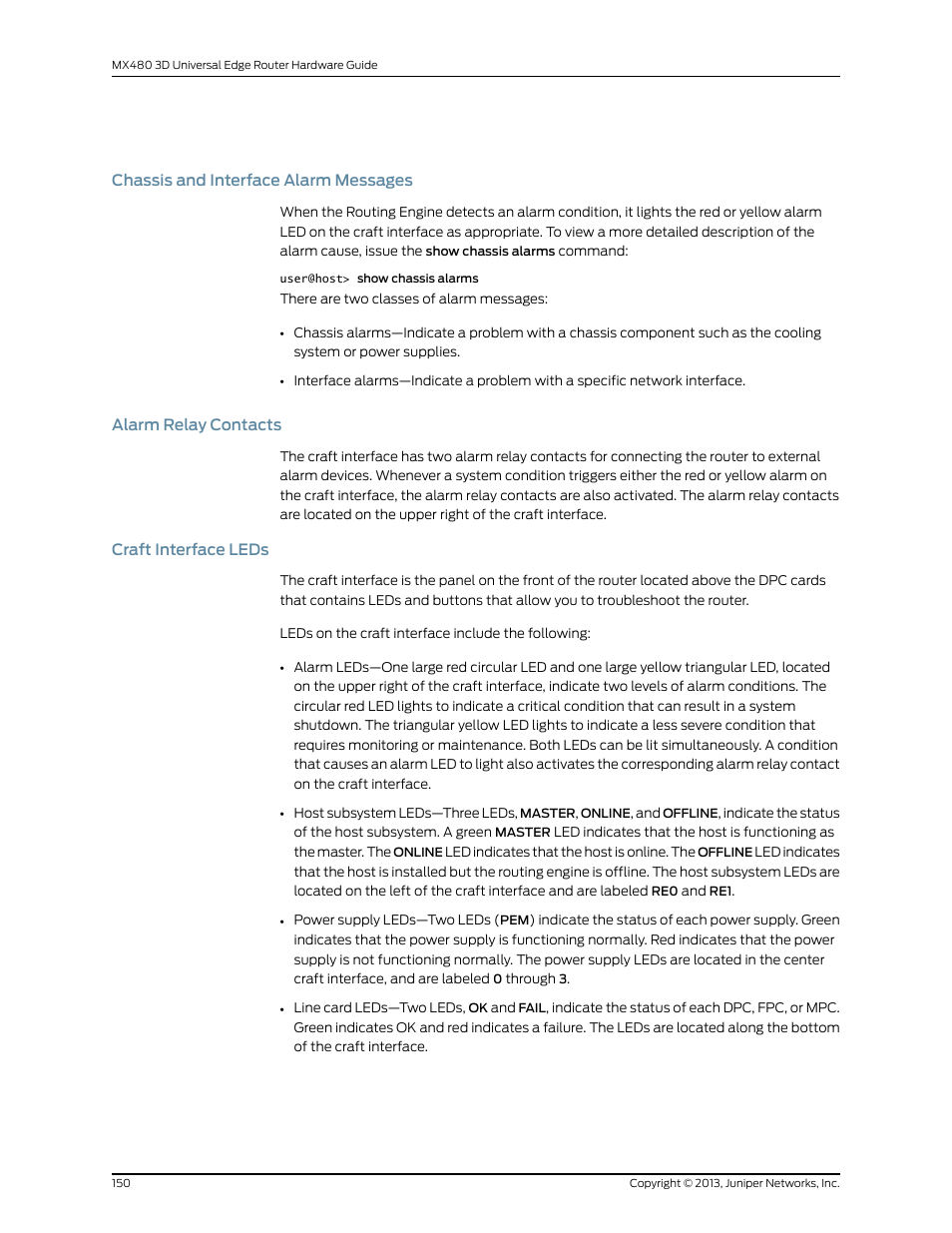 Chassis and interface alarm messages, Alarm relay contacts, Craft interface leds | 150 alarm relay contacts, 150 craft interface leds | Juniper Networks MX480 User Manual | Page 174 / 366