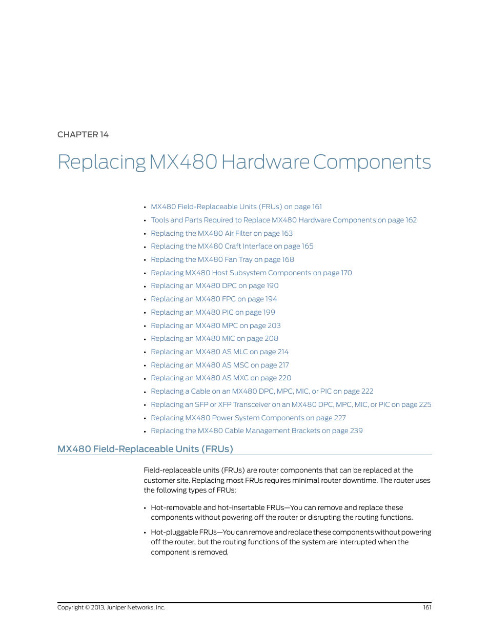 Chapter 14: replacing mx480 hardware components, Mx480 field-replaceable units (frus), Chapter 14 | Replacing mx480 hardware components | Juniper Networks MX480 User Manual | Page 185 / 366