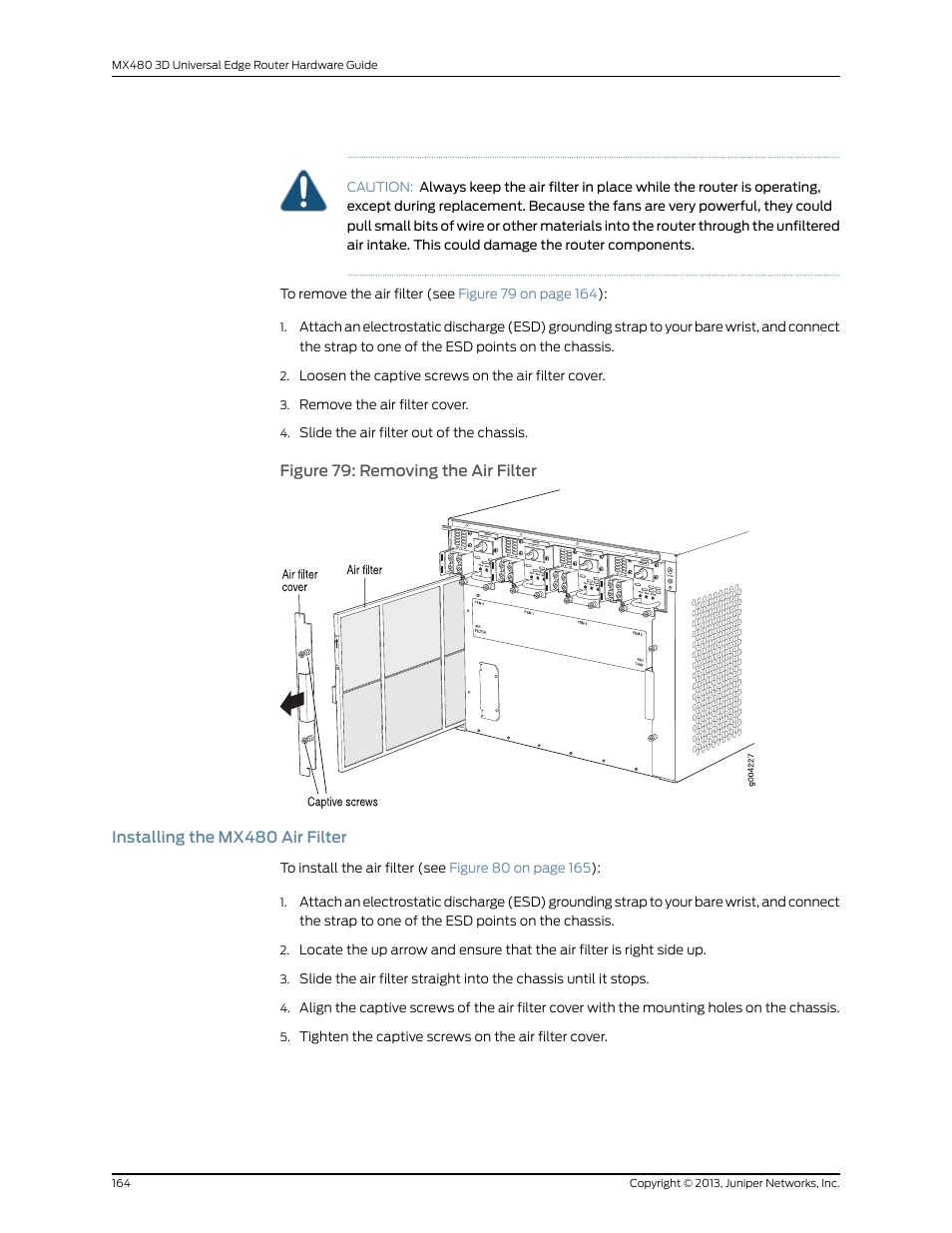 Installing the mx480 air filter, Figure 79: removing the air filter | Juniper Networks MX480 User Manual | Page 188 / 366