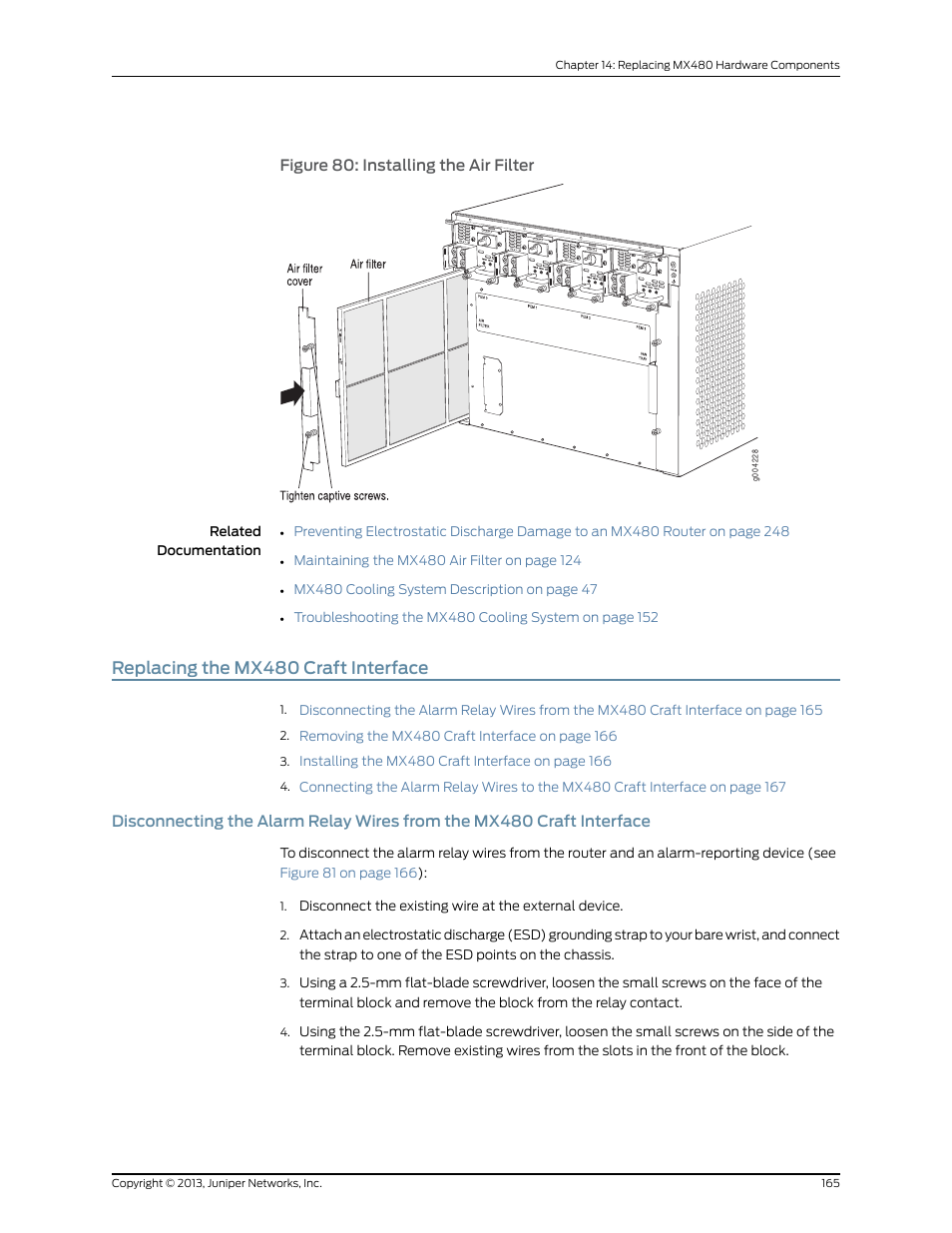 Replacing the mx480 craft interface, Figure 80: installing the air filter | Juniper Networks MX480 User Manual | Page 189 / 366
