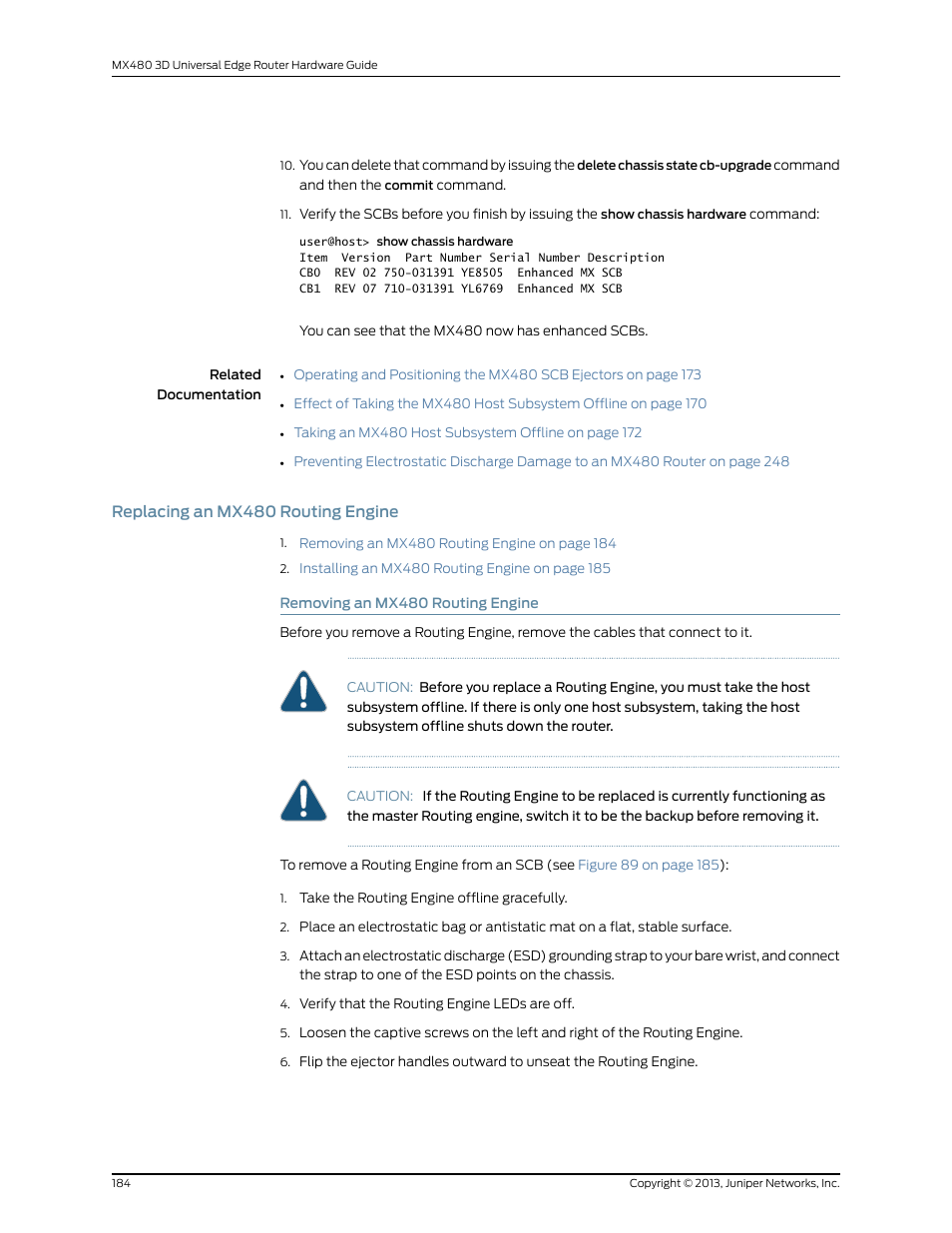 Replacing an mx480 routing engine, Removing an mx480 routing engine | Juniper Networks MX480 User Manual | Page 208 / 366