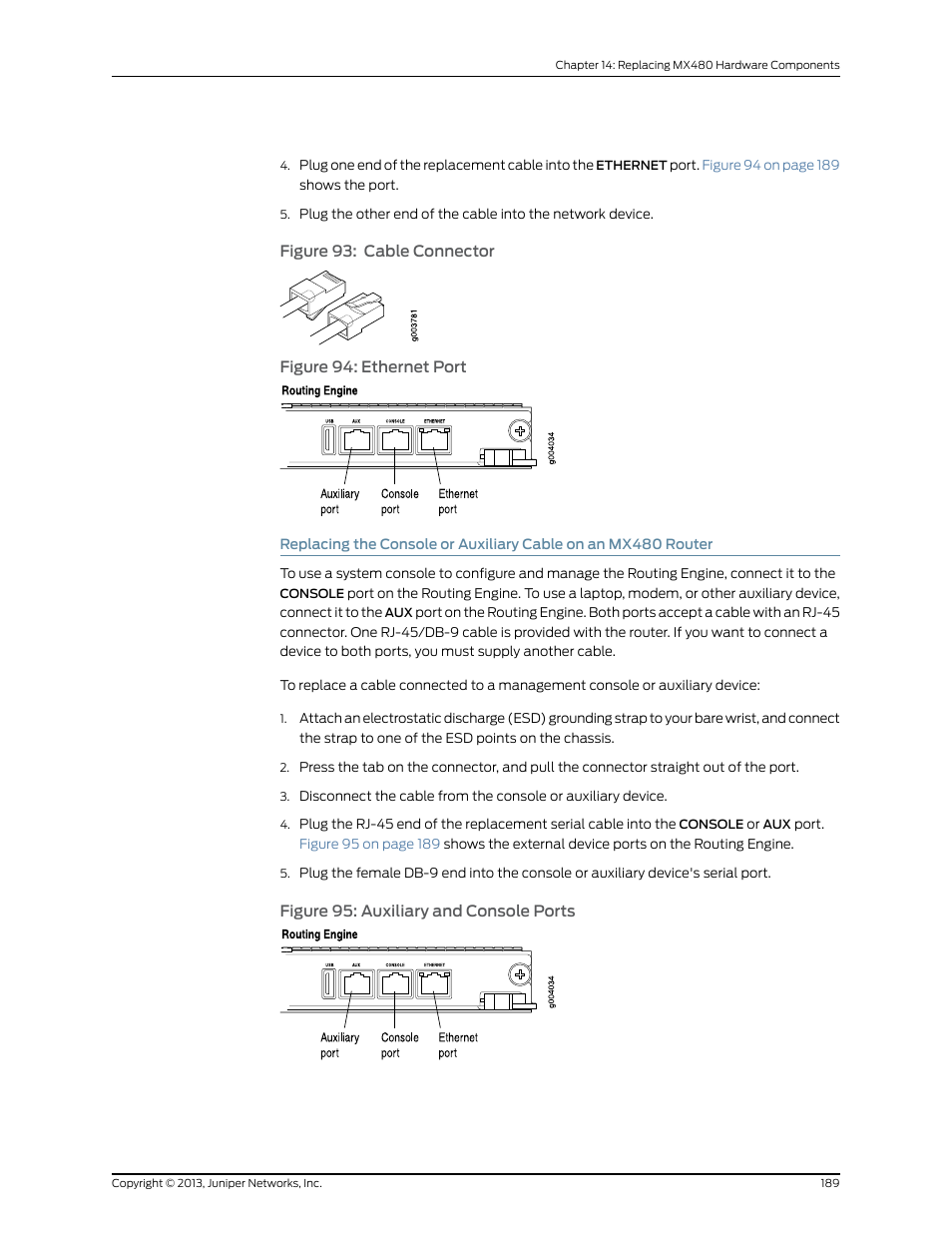 Figure 93: cable connector, 189 figure 94: ethernet port, 189 figure 95: auxiliary and console ports | Figure | Juniper Networks MX480 User Manual | Page 213 / 366