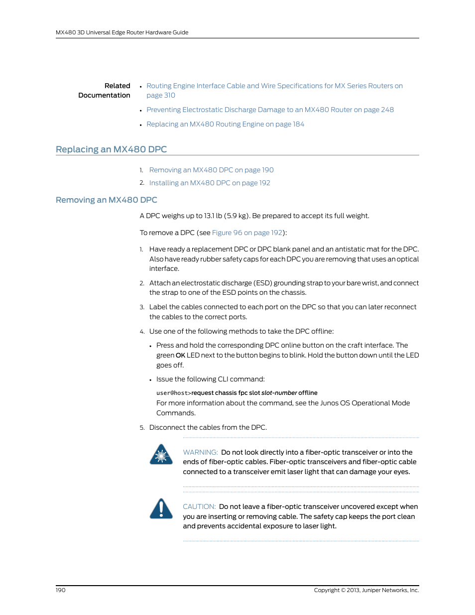 Replacing an mx480 dpc, Removing an mx480 dpc | Juniper Networks MX480 User Manual | Page 214 / 366