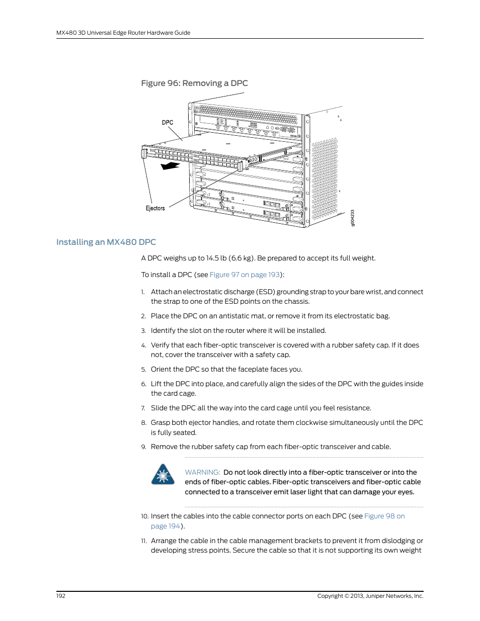 Installing an mx480 dpc, Figure 96: removing a dpc | Juniper Networks MX480 User Manual | Page 216 / 366