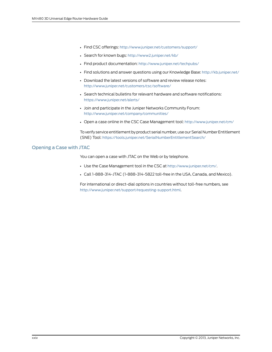 Opening a case with jtac, Xxiv | Juniper Networks MX480 User Manual | Page 24 / 366