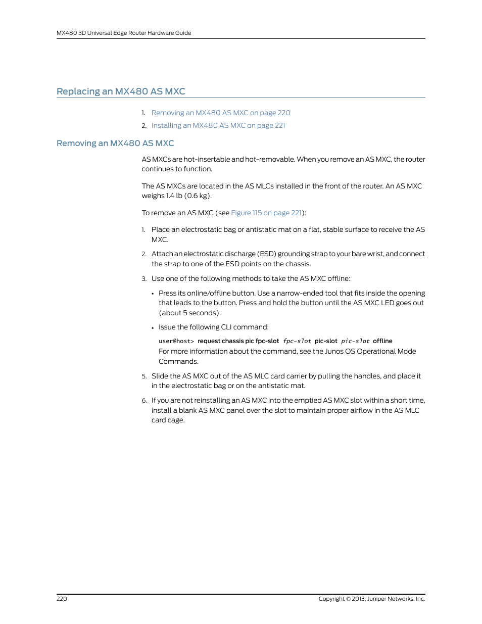 Replacing an mx480 as mxc, Removing an mx480 as mxc | Juniper Networks MX480 User Manual | Page 244 / 366