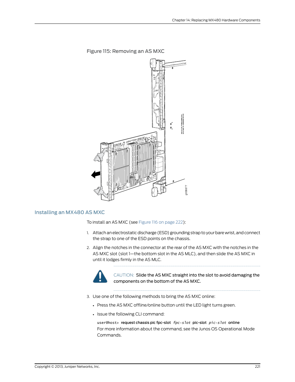 Installing an mx480 as mxc, Figure 115: removing an as mxc | Juniper Networks MX480 User Manual | Page 245 / 366