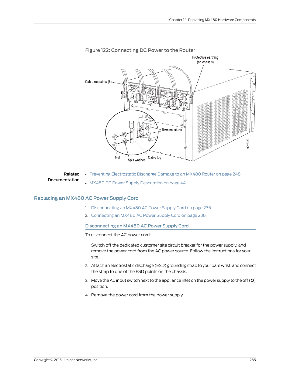 Replacing an mx480 ac power supply cord, Disconnecting an mx480 ac power supply cord, Figure 122: connecting dc power to the router | Juniper Networks MX480 User Manual | Page 259 / 366