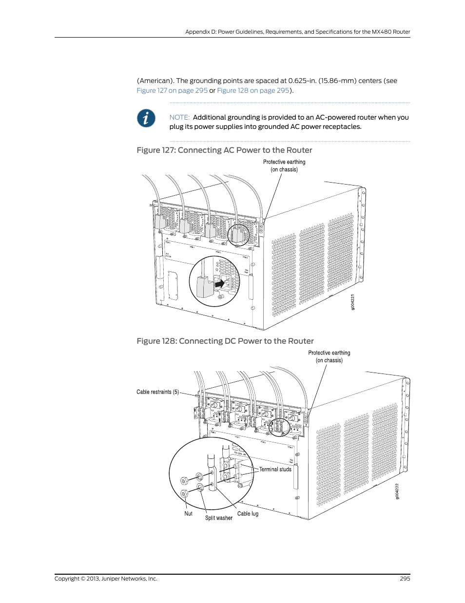 Figure 127: connecting ac power to the router, 295 figure 128: connecting dc power to the router | Juniper Networks MX480 User Manual | Page 319 / 366