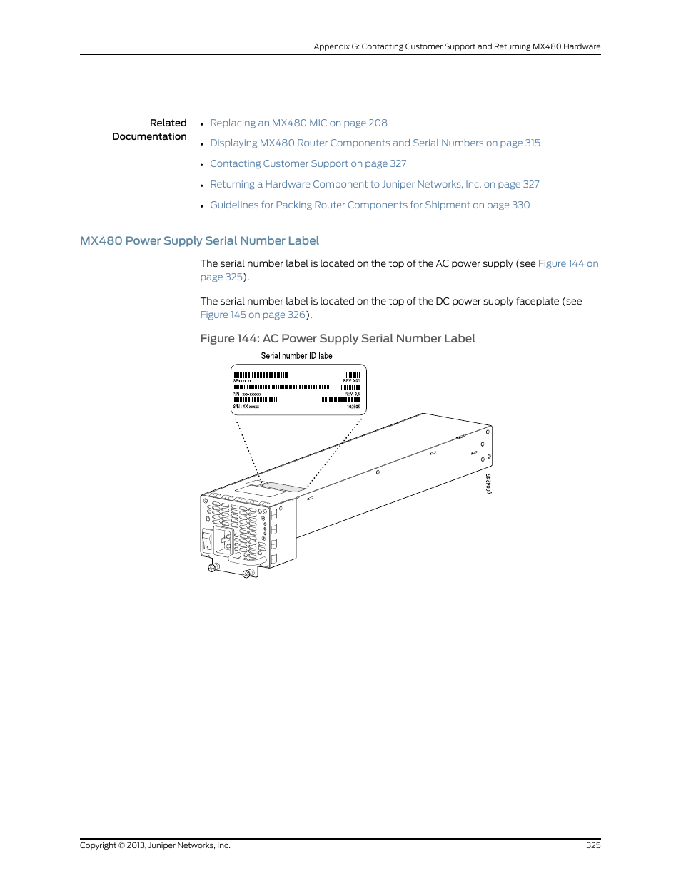 Mx480 power supply serial number label, Figure 144: ac power supply serial number label | Juniper Networks MX480 User Manual | Page 349 / 366