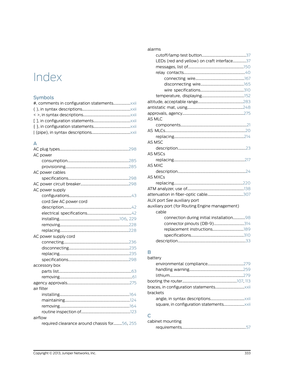 Index, Symbols | Juniper Networks MX480 User Manual | Page 357 / 366