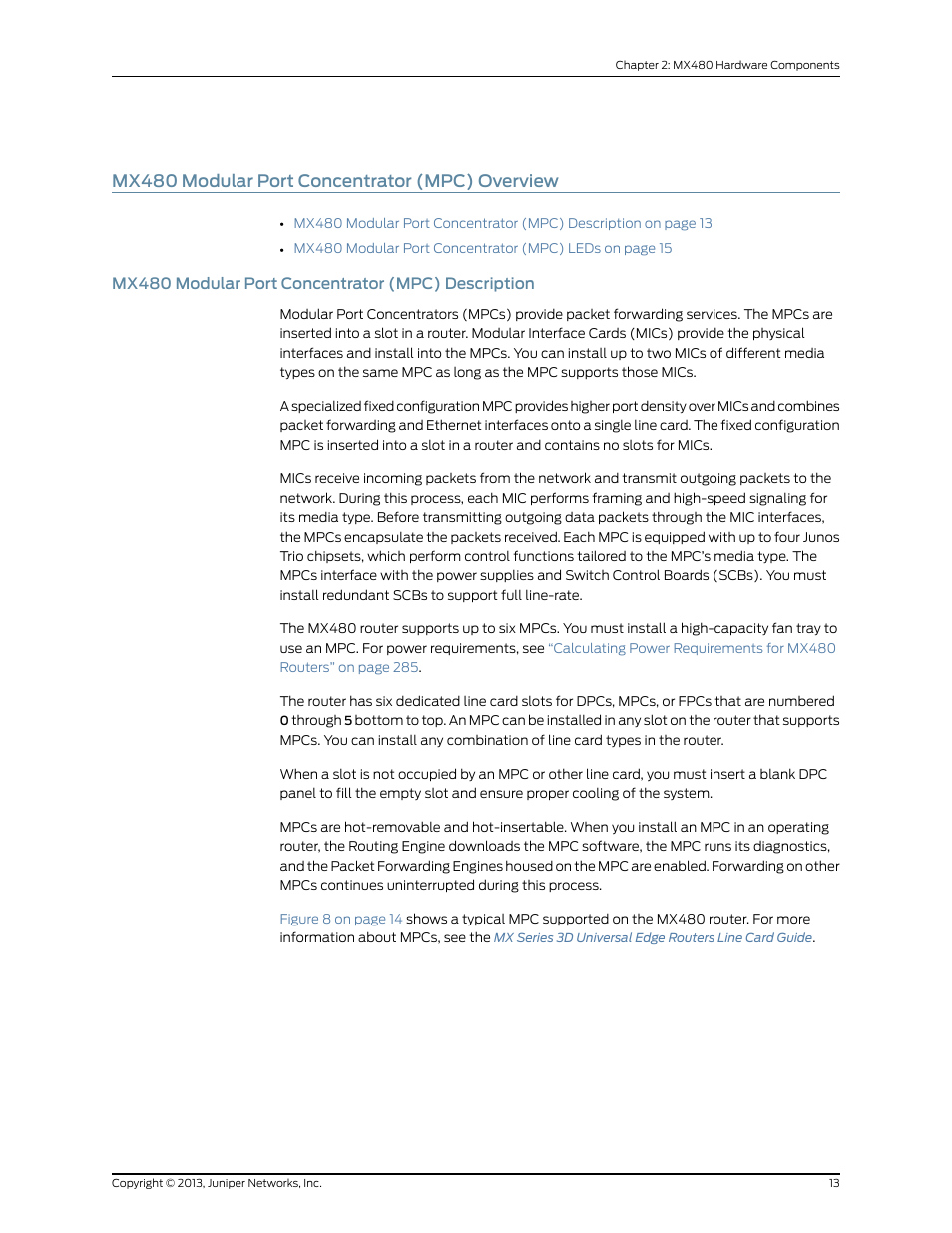 Mx480 modular port concentrator (mpc) overview, Mx480 modular port concentrator (mpc) description | Juniper Networks MX480 User Manual | Page 37 / 366