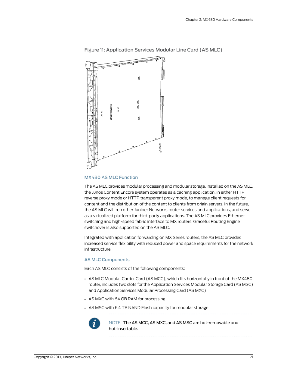 Mx480 as mlc function, As mlc components, 21 as mlc components | Juniper Networks MX480 User Manual | Page 45 / 366